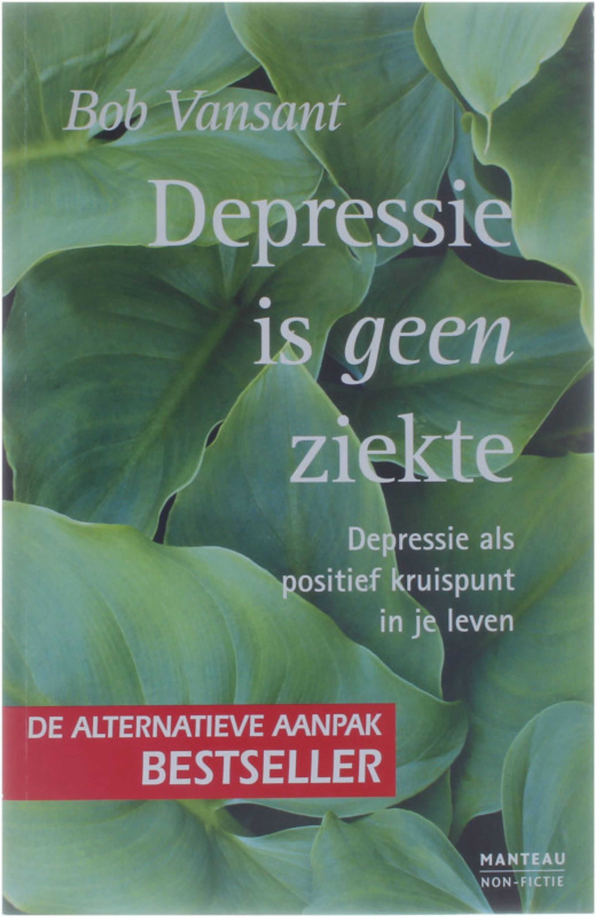 Depressie is geen ziekte - Bob Vansant