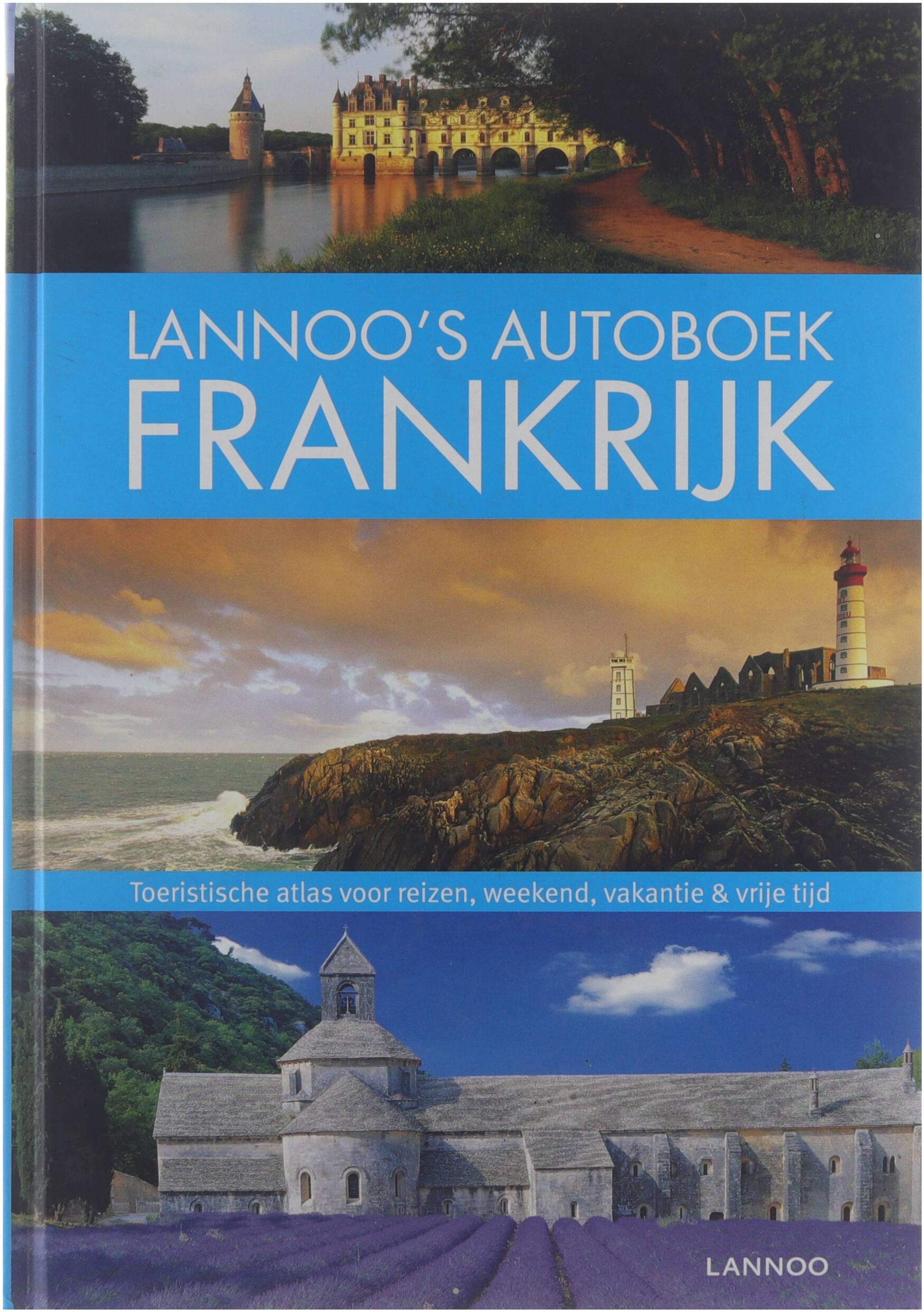 Lannoo's autoboek Frankrijk - Christelle, Bogaert