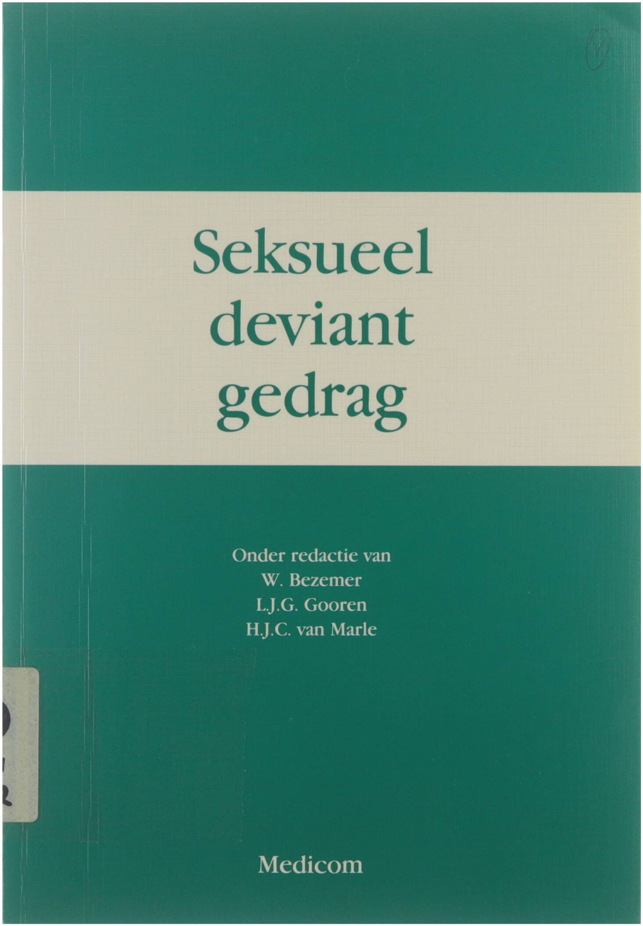 Seksueel deviant gedrag - Willeke Bezemer L.J.G. Gooren