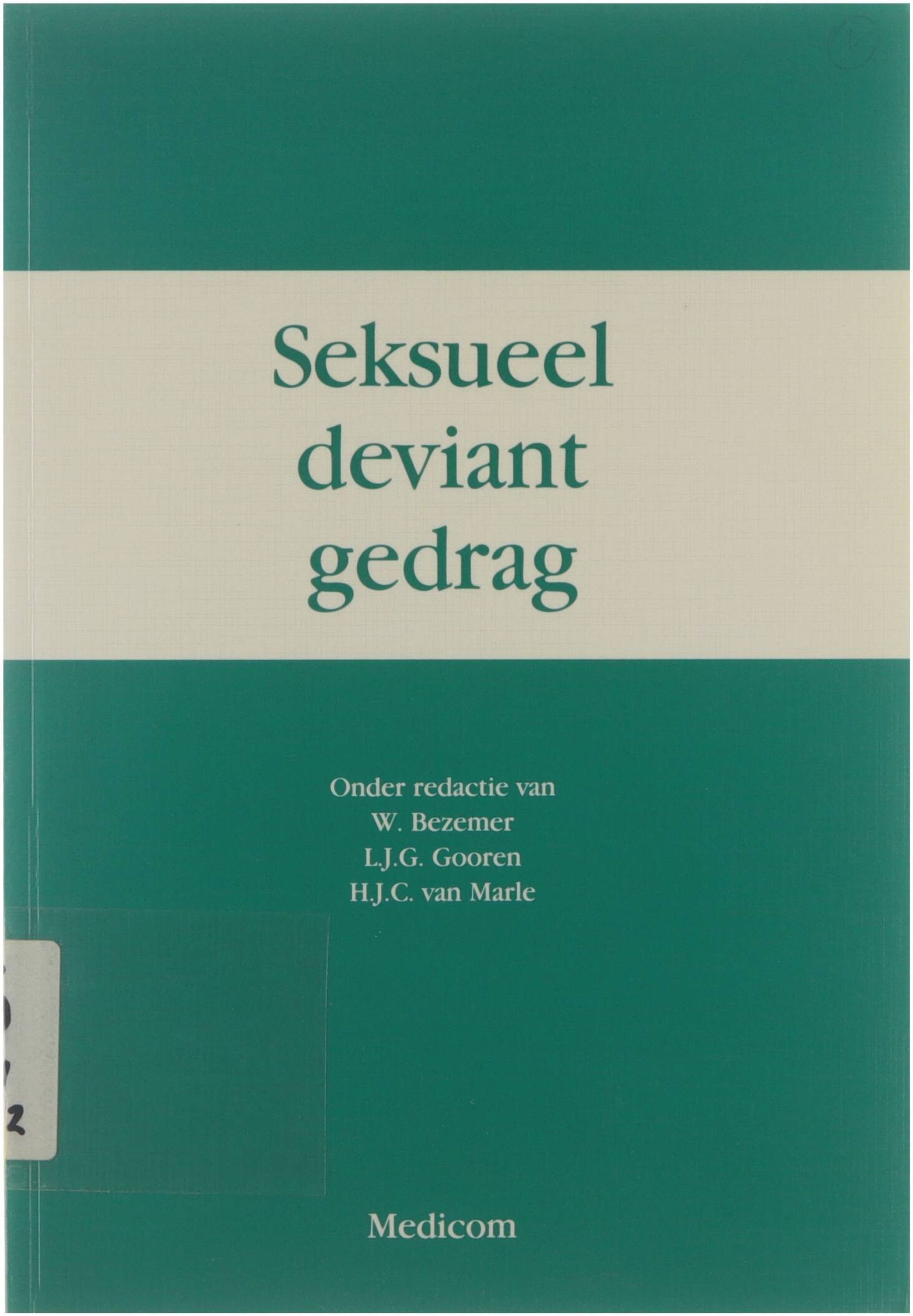 Seksueel deviant gedrag - Willeke Bezemer L.J.G. Gooren