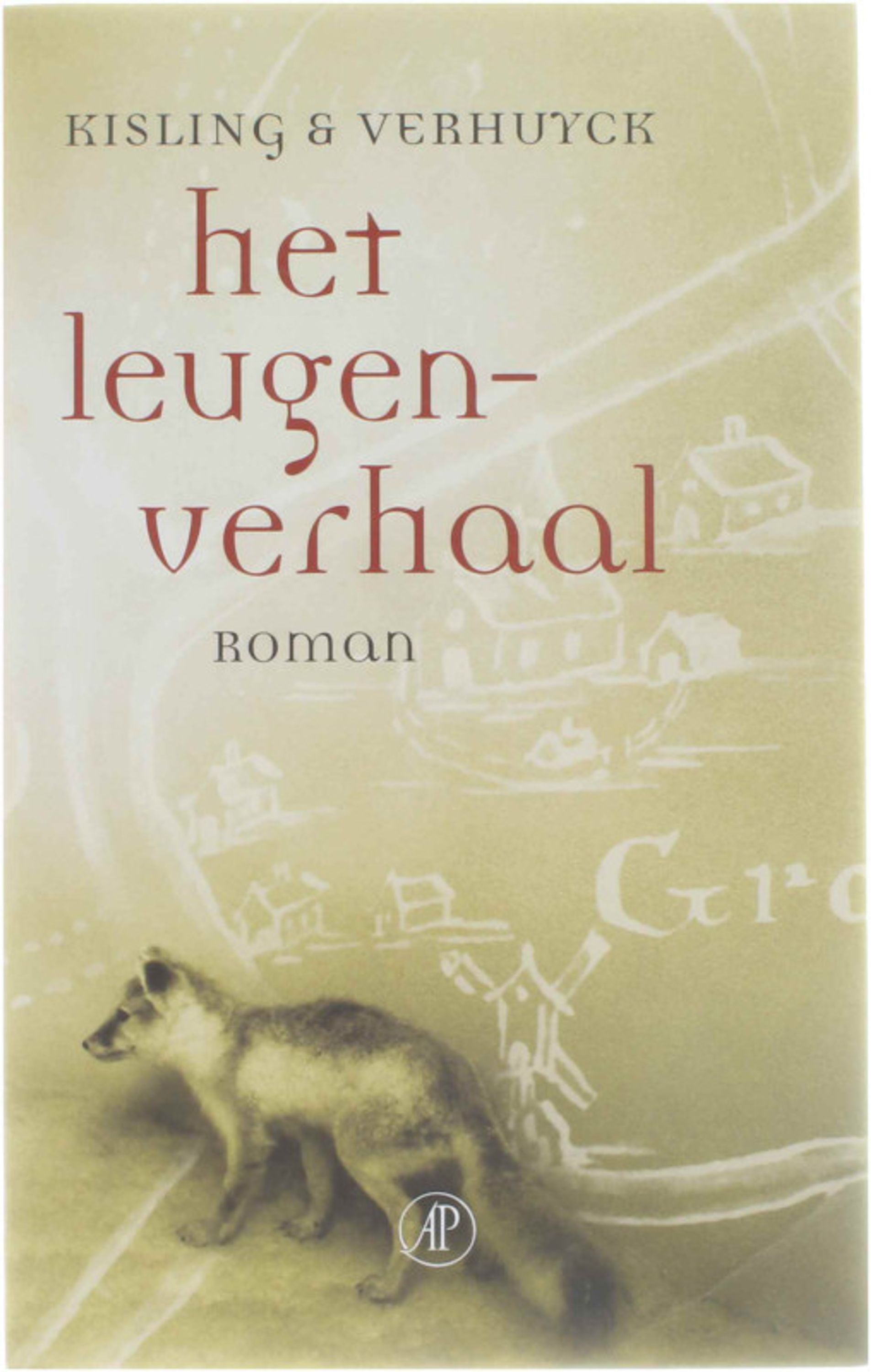 Het leugenverhaal : roman - Corine Kisling Paul Verhuyck