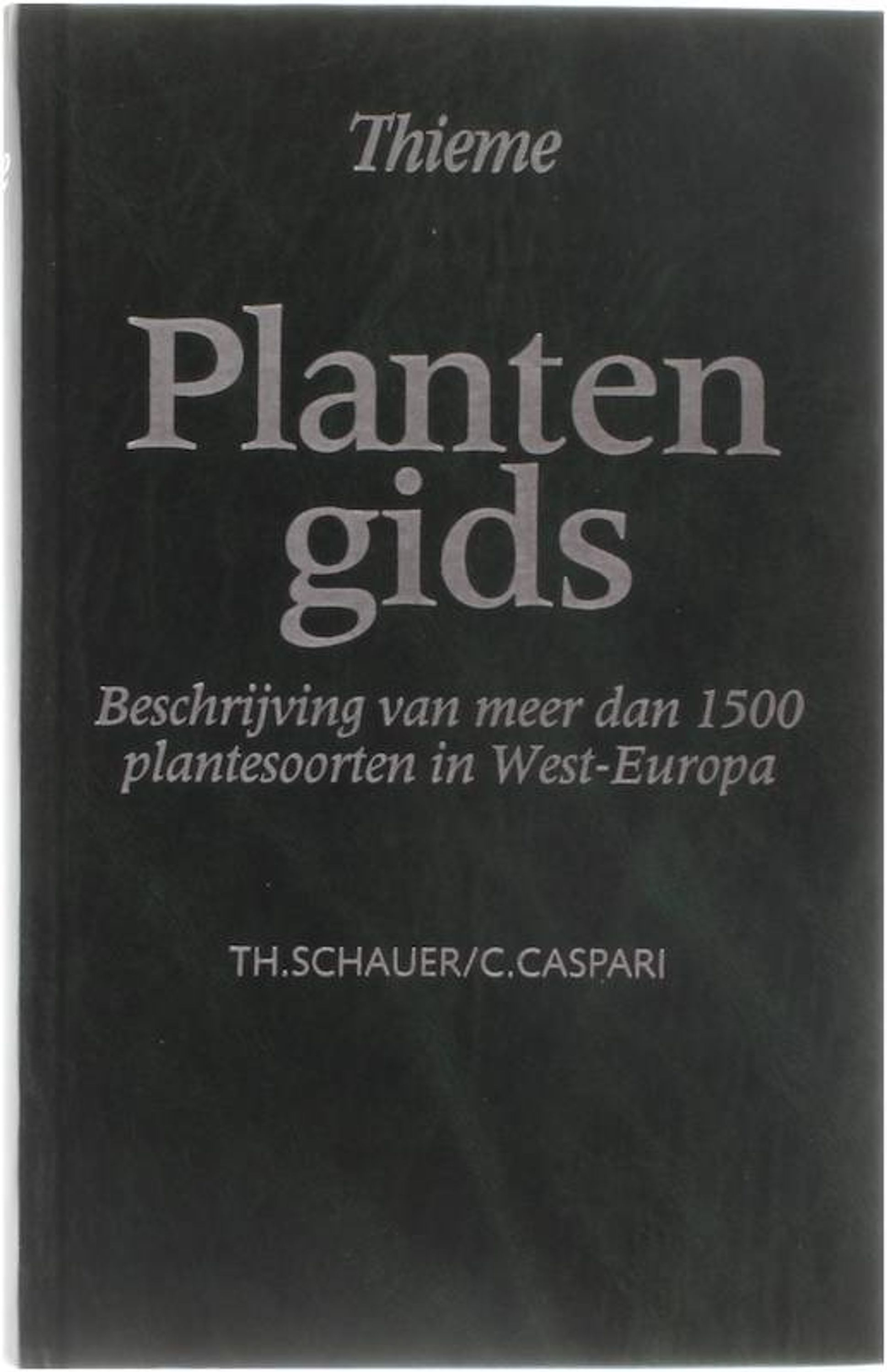 Plantengids - C. Caspari Th. Schauer
