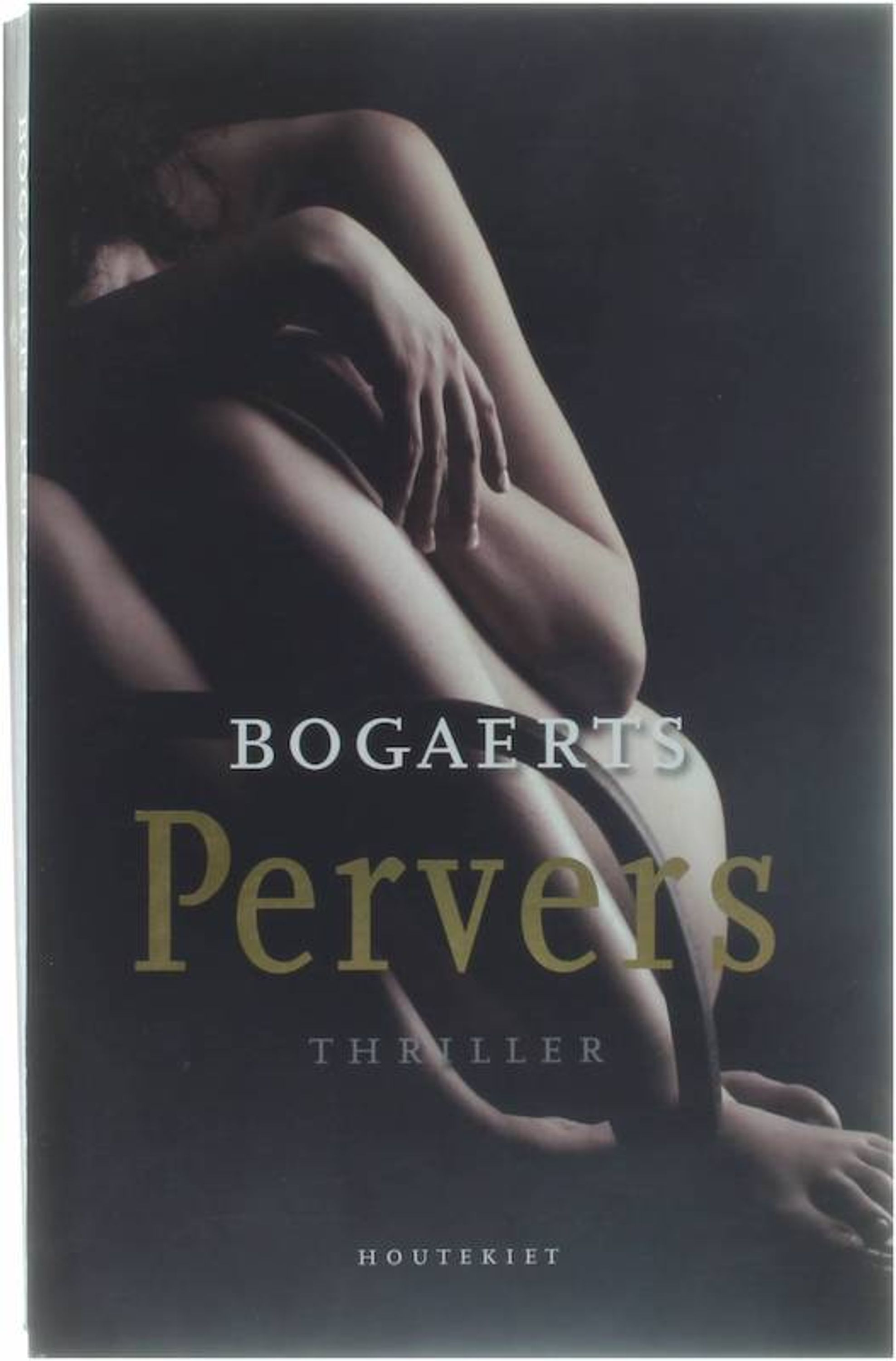 Pervers - Willy Bogaerts Steven Bogaerts