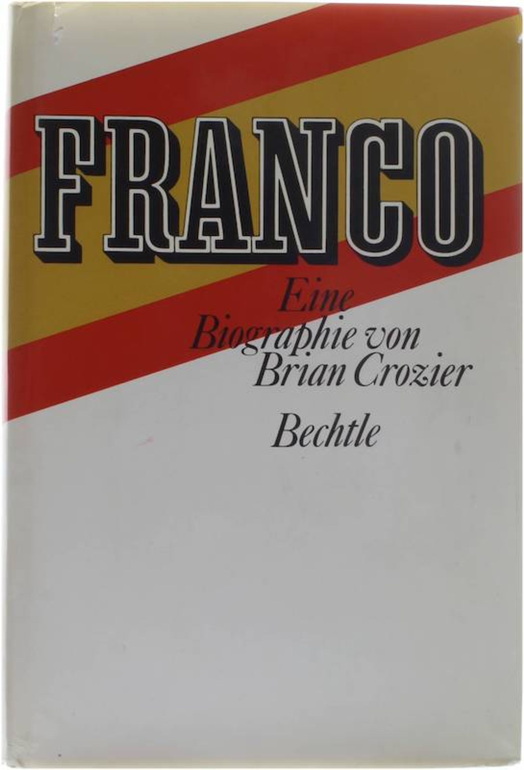 Franco - Brian Crozier