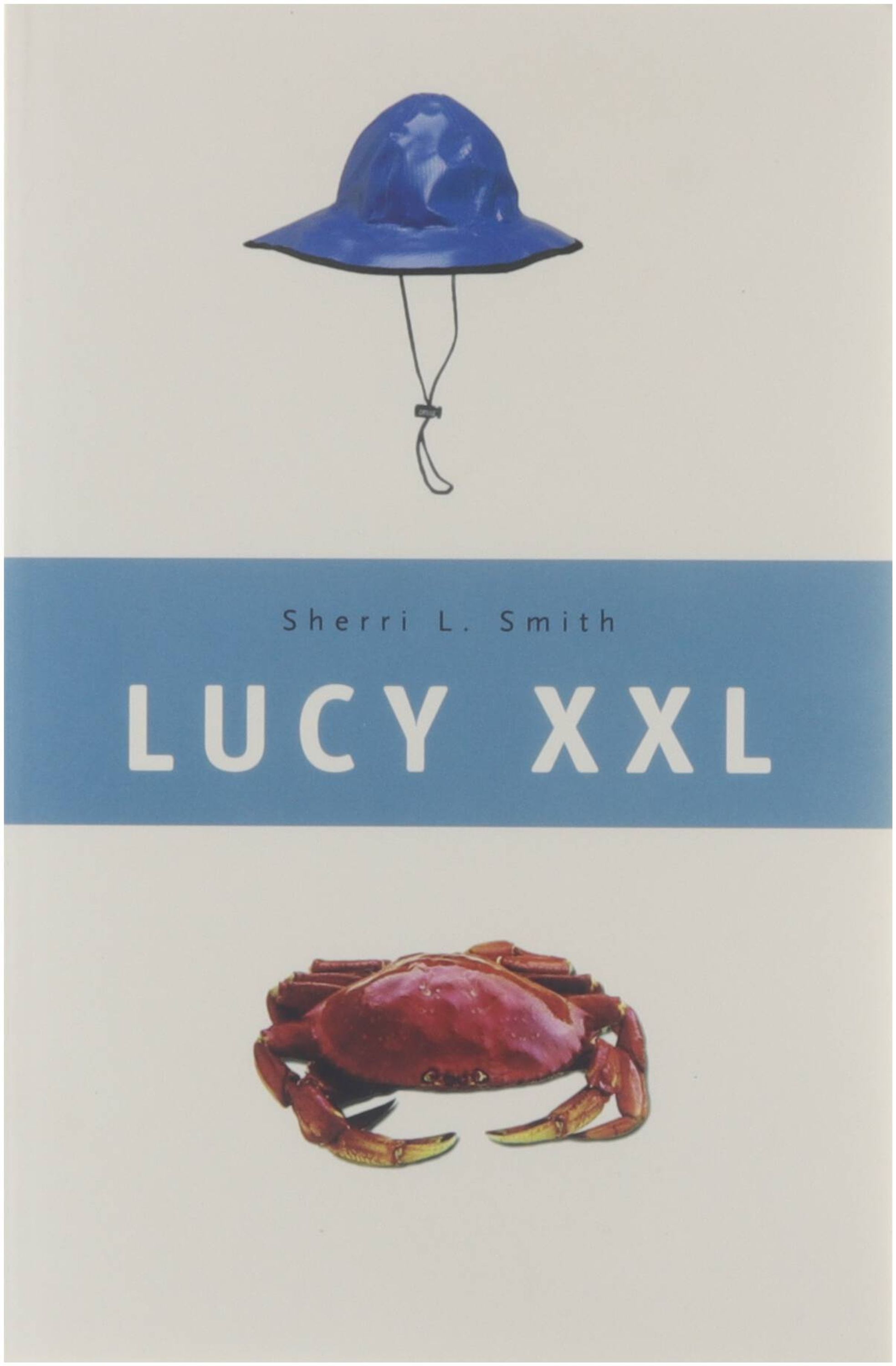 Lucy XXL - Sherri L. SMith