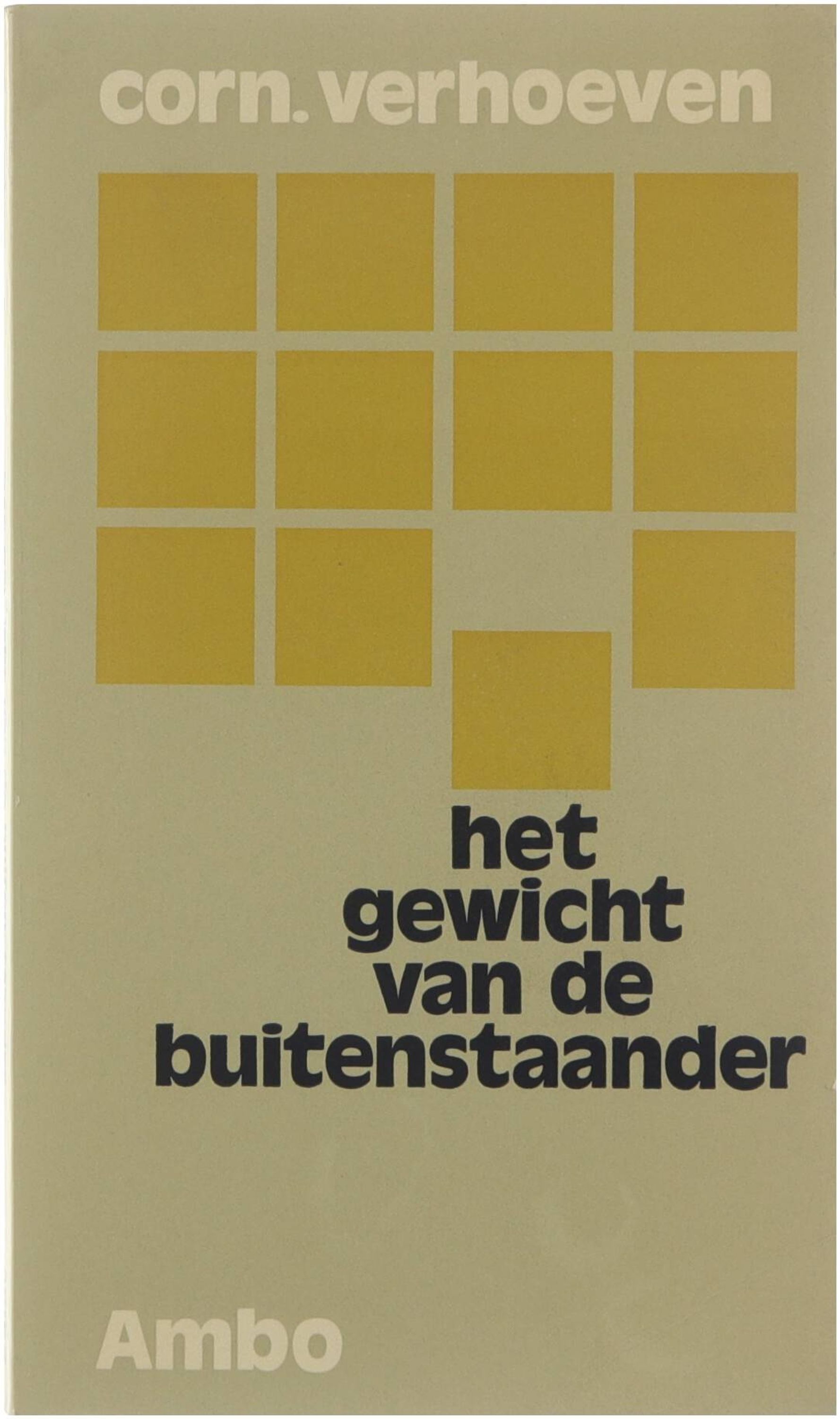 Het gewicht van de buitenstaander - Cornelis Verhoeven