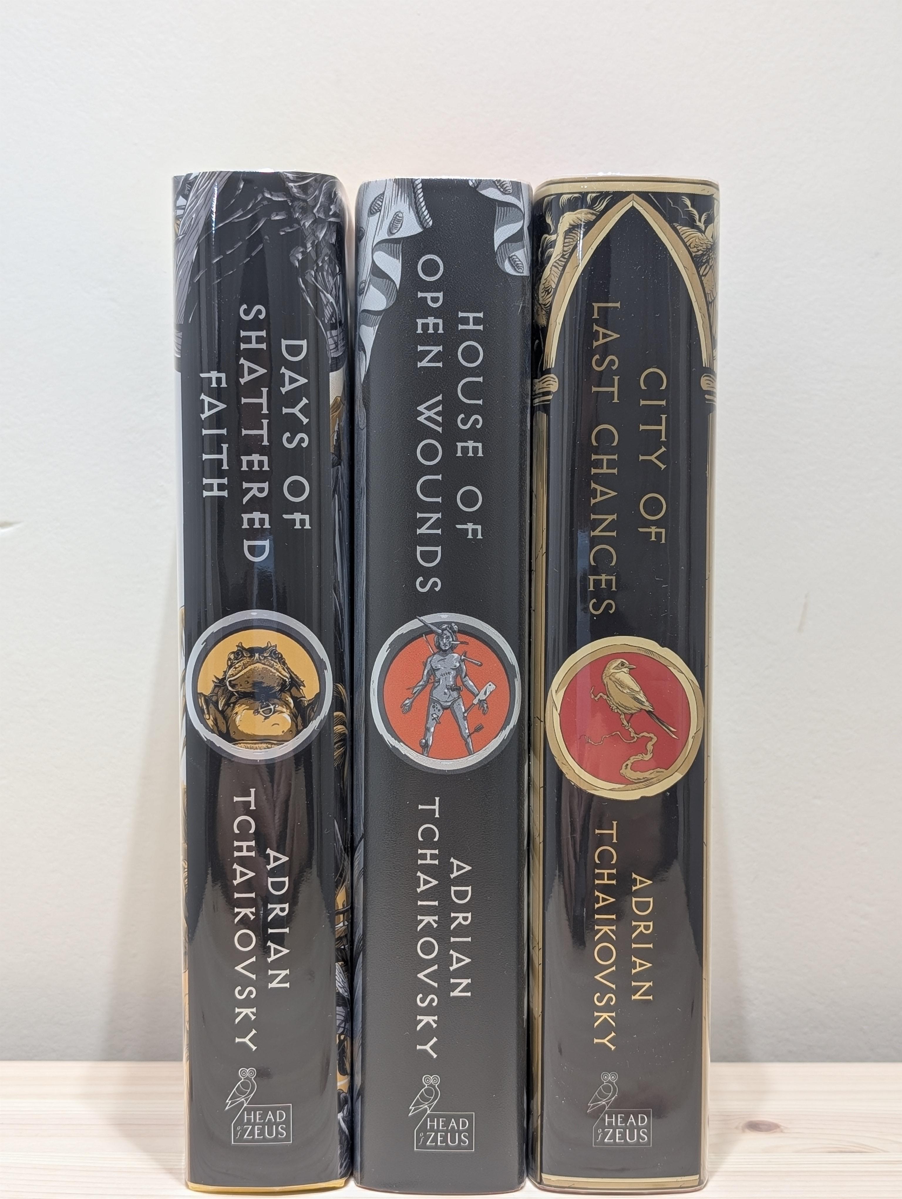City of Last Chances; House of Open Wounds; Days of Shattered Faith (The Tyrant Philosophers 13
