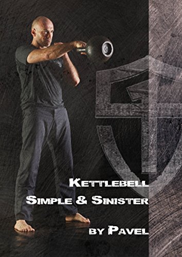 Kettlebell Simple & Sinister by (2013) | WAKULLABOOKSLLC
