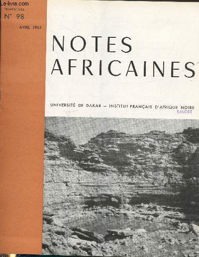 Notes Africaines n°98 Avril 1963 - Bulletin d'information et de ...