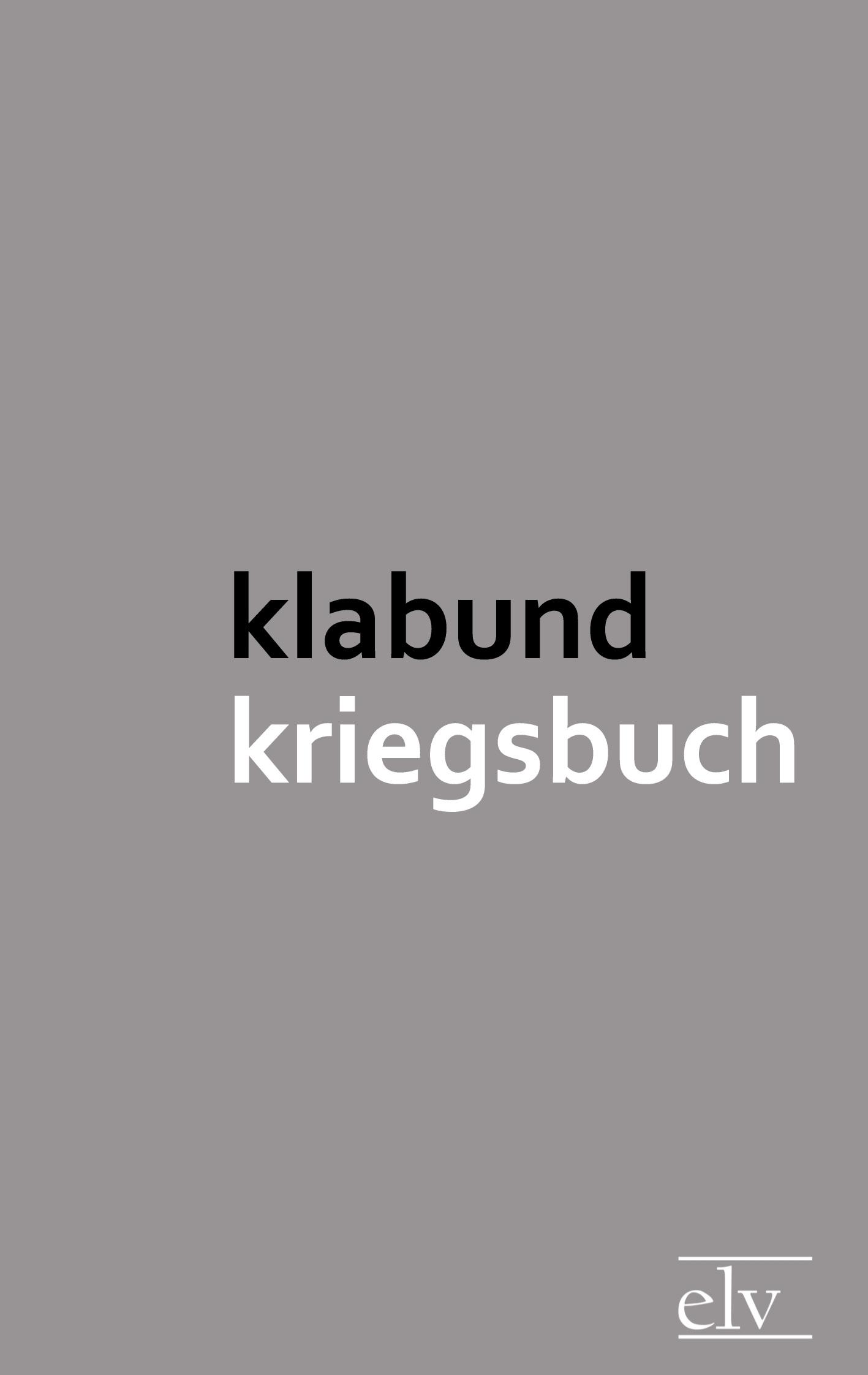 Kriegsbuch - Klabund