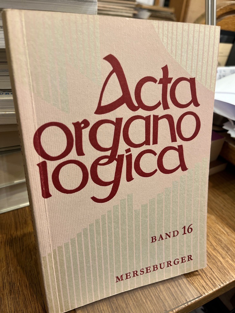 Acta organologica Band 16, Jahresgabe 1982. (= Veröffentlichung der Gesellschaft der Orgelfreunde 97). - Reichling, Alfred (Hrsg.)