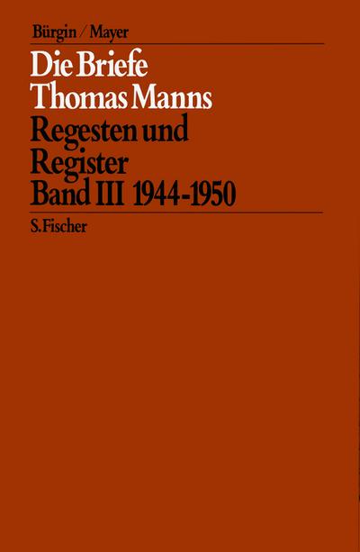 Die Briefe Thomas Manns. Bd.3 - Hans Bürgin