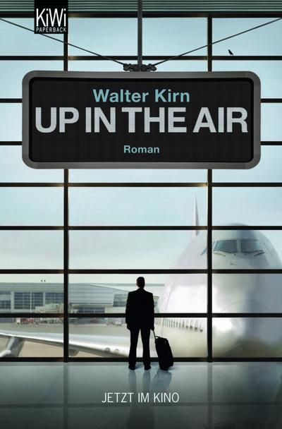 Up in the Air : Roman - Walter Kirn