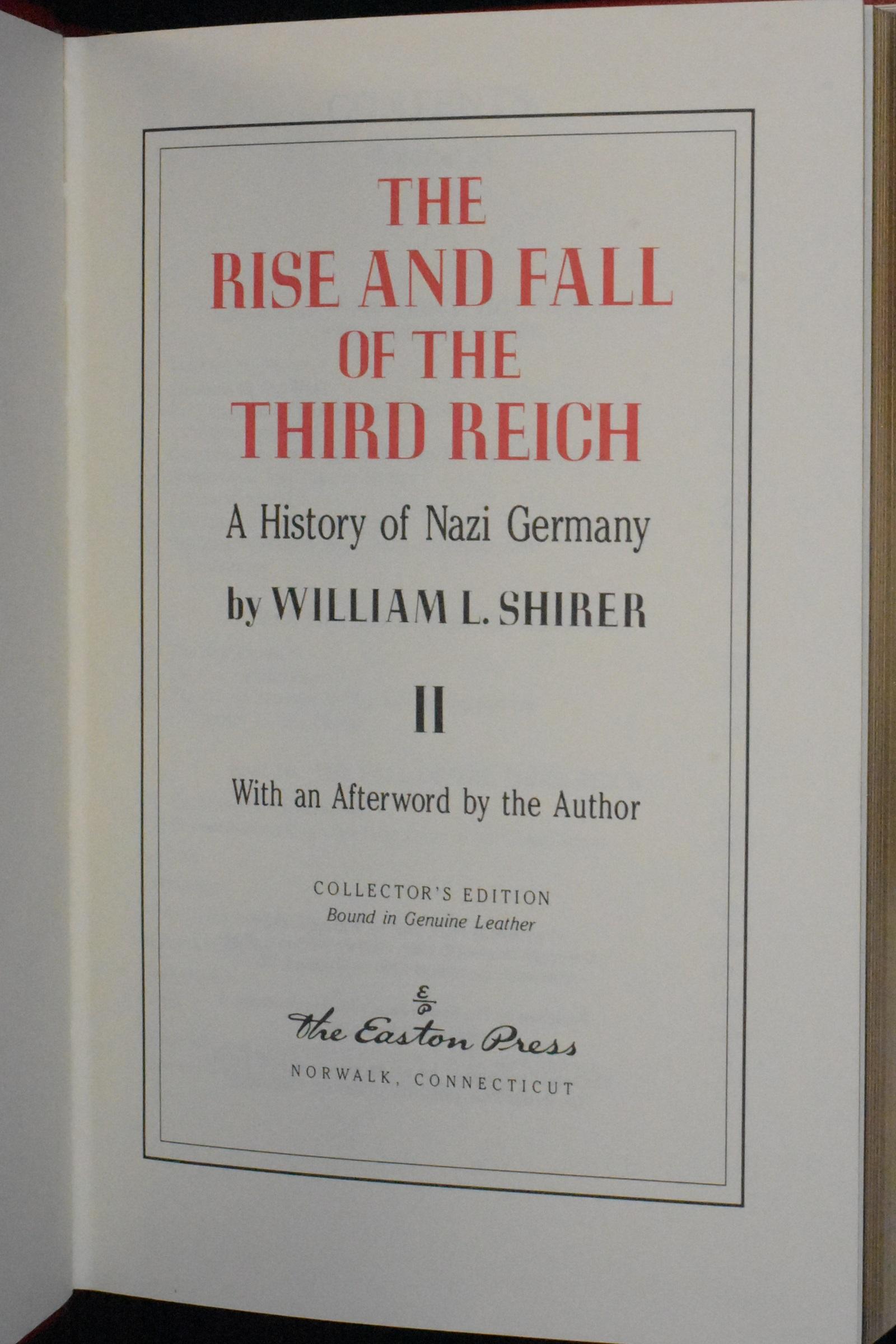 The Rise and Fall of the Third Reich: A History of Nazi