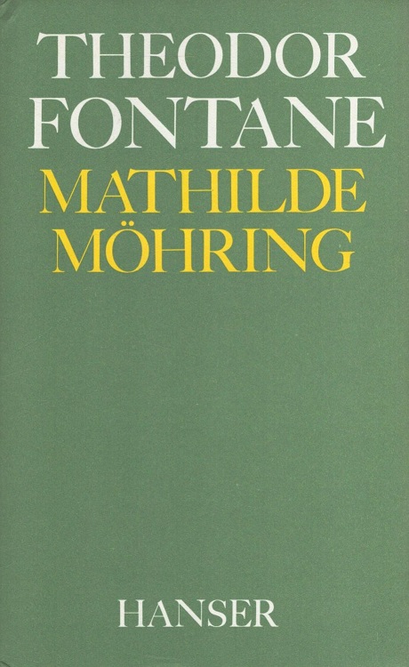 Mathilde Möhring. Auf Grund d. Hs. hrsg. von Gotthard Erler - Fontane, Theodor