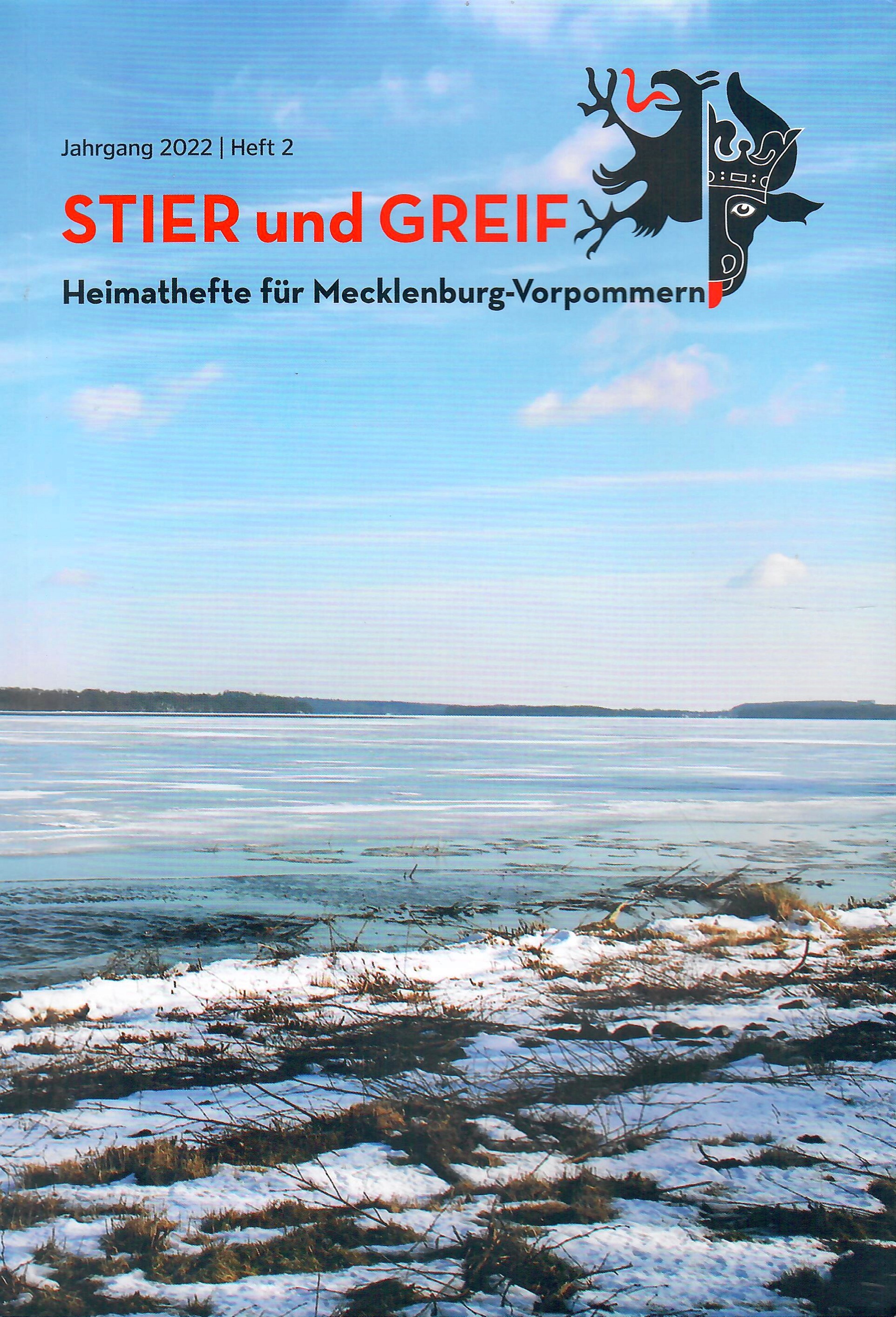 Stier und Greif - Heimathefte für Mecklenburg-Vorpommern - Jahrgang 2022 - Heft 2; Herausgeber: Heimatverband Mecklenburg-Vorpommern e.V. - 1. Auflage 2022