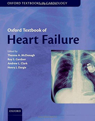 Oxford Textbook of Heart Failure (Oxford Textbooks in Cardiology) - McDonagh, Dr Theresa A.; Gardner, Dr Roy S.; Clark, Prof Andrew L.; Dargie, Prof Henry