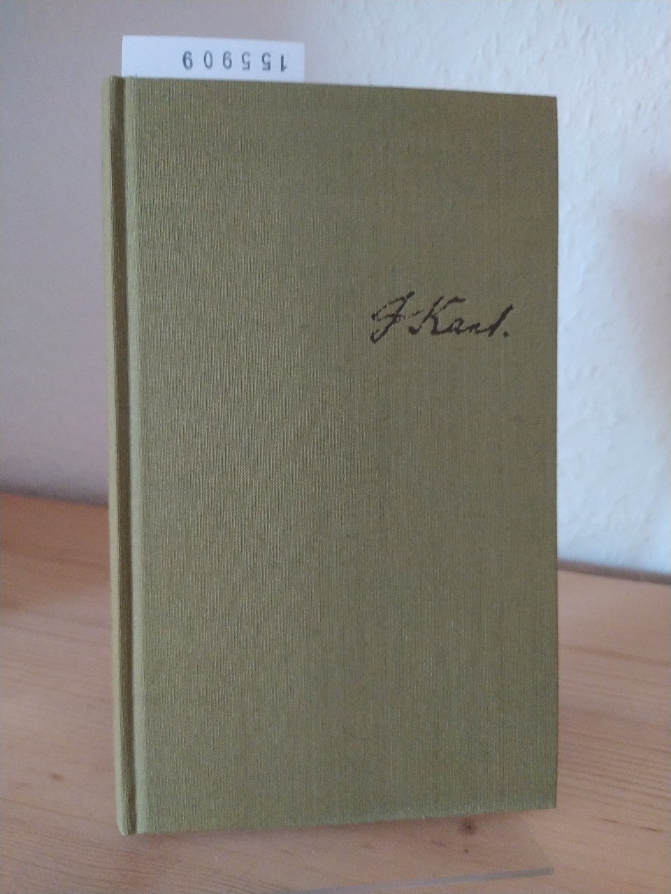 Der einzig mögliche Beweisgrund zu einer Demonstration des Daseyns [Daseins] Gottes. [Von Immanuel Kant]. (= Kant im Original, Band 4). - Kant, Immanuel