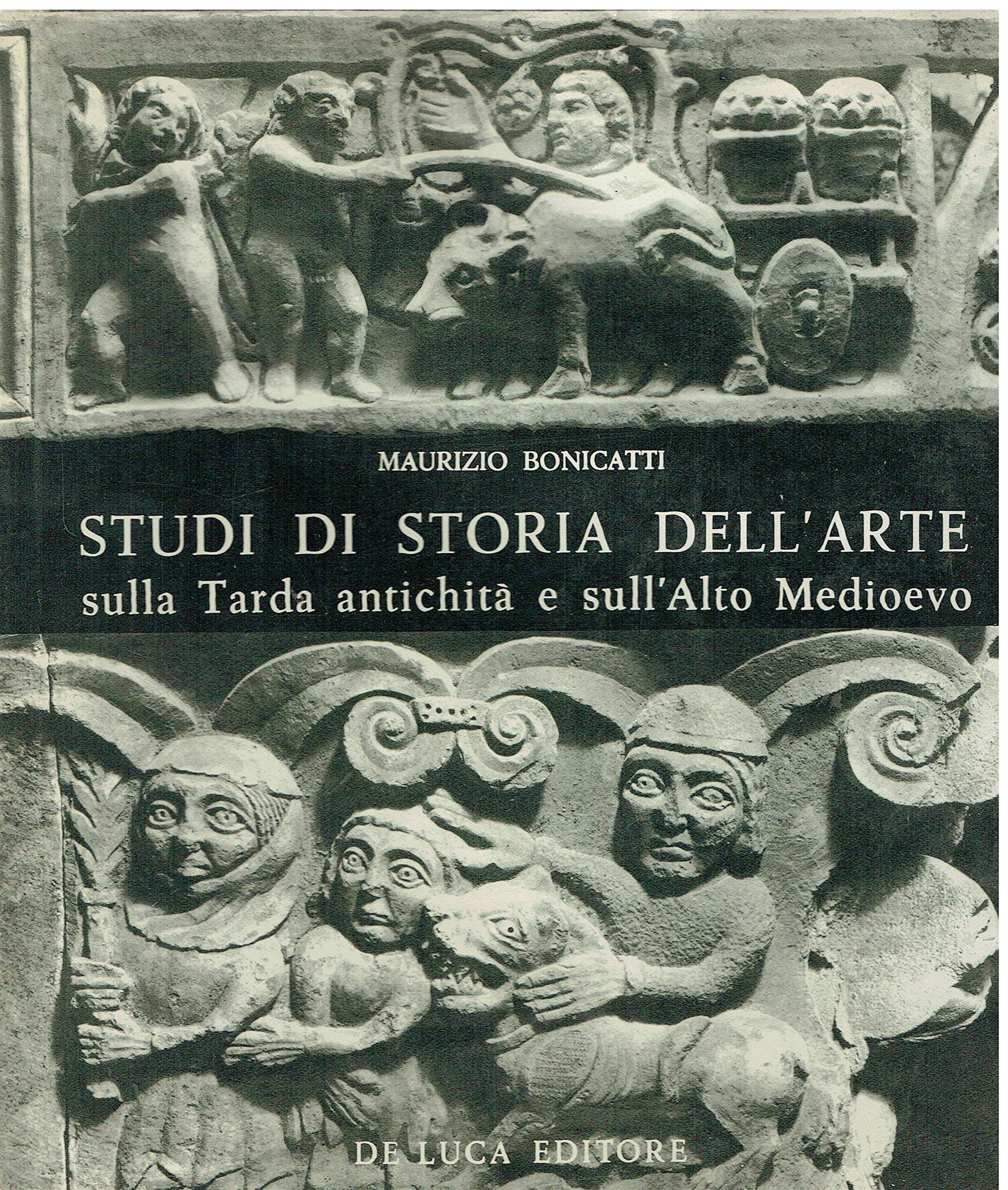 Studi di storia dell'arte sulla tarda antichità e sull'alto medioevo ...