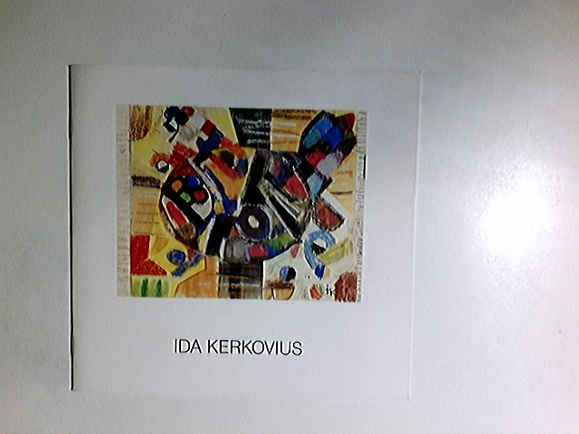 Ida Kerkovius : Ölbilder, Pastelle, Aquarelle, Zeichnungen, Glasfenster und Webarbeiten ; 18.10. - 20.12.1990, Frankfurter Kunstkabinett Hanna Bekker VomRath GmbH, Frankfurt. Main
