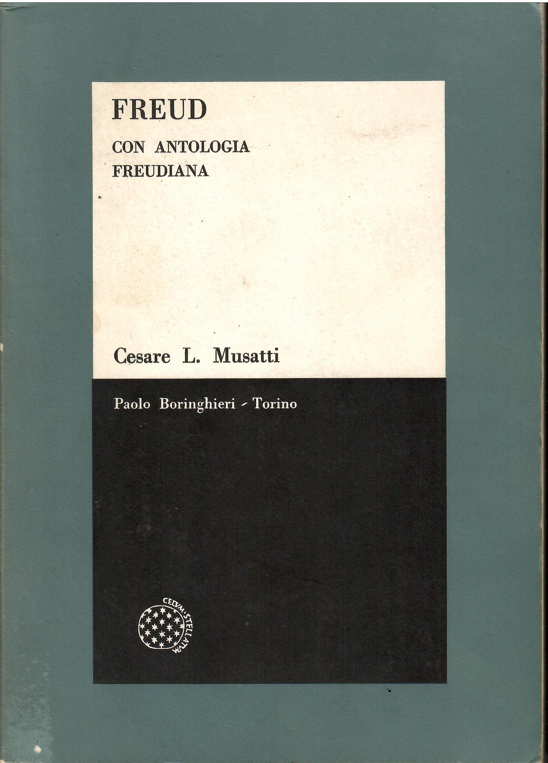 Freud. Con antologia freudiana - Musatti, Cesare L.