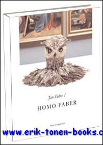 Jan Fabre. Homo Faber NL - DI PIETRANTONIO, Giacinto (o.l.v );