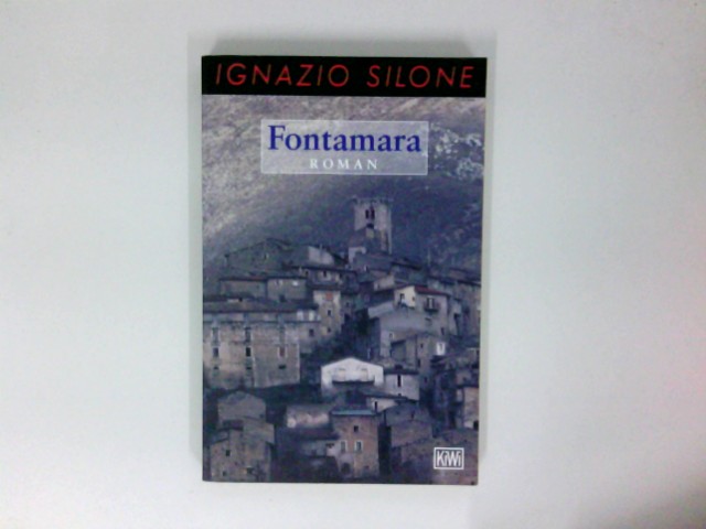 Fontamara : Roman. Aus dem Ital. von Hanna Dehio / KiWi ; 447 - Silone, Ignazio
