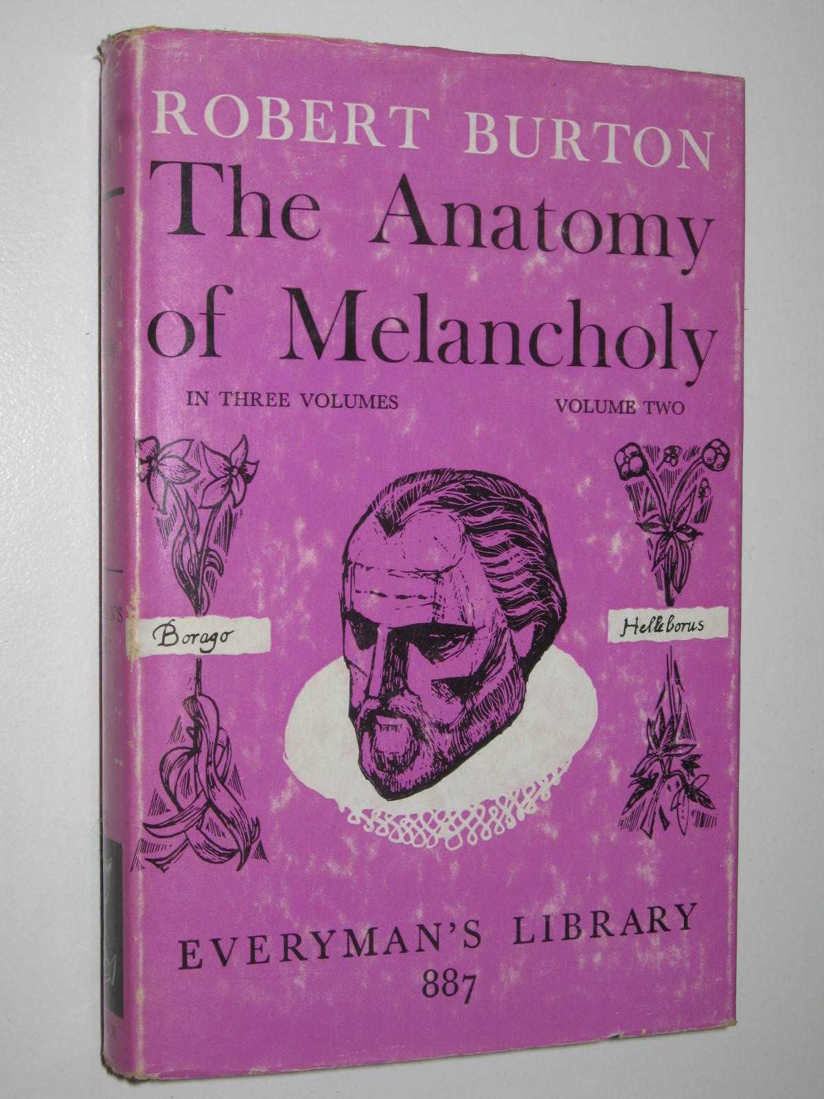 The Anatomy Of Melancholy Volume 2 - Everyman's Library #887 - Burton, Robert