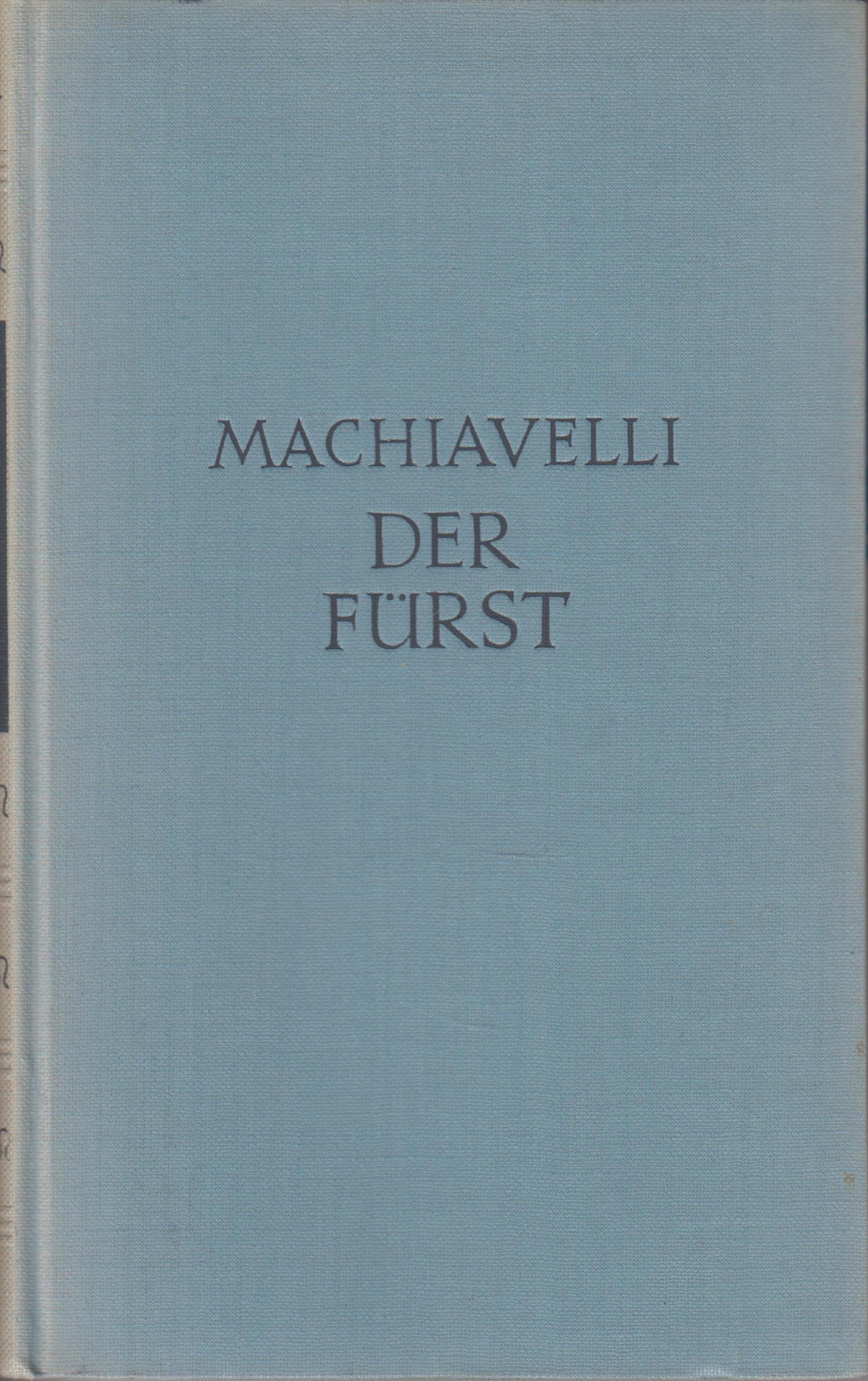 Der Fürst - Machiavelli