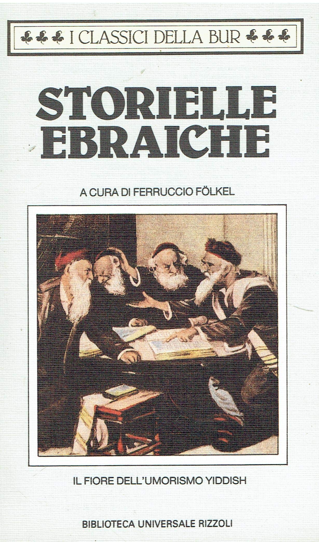 Storielle ebraiche - Fölkel, Ferruccio (a cura di)