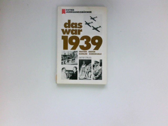 Das war 1933 : Fakten, Daten, Zahlen, Schicksale. - Struss, Dieter