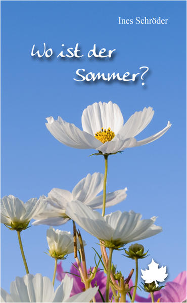 Wo ist der Sommer?. von - Schröder, Ines