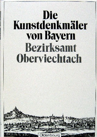 Die Kunstdenkmäler von Oberpfalz und Regensburg. Band VII (7); Bezirksamt Oberviechtach. - Hager, Georg (Bearb.)