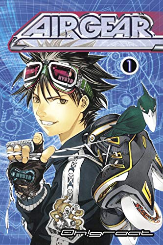 Air Gear volume 1: v. 1 - great, Oh!