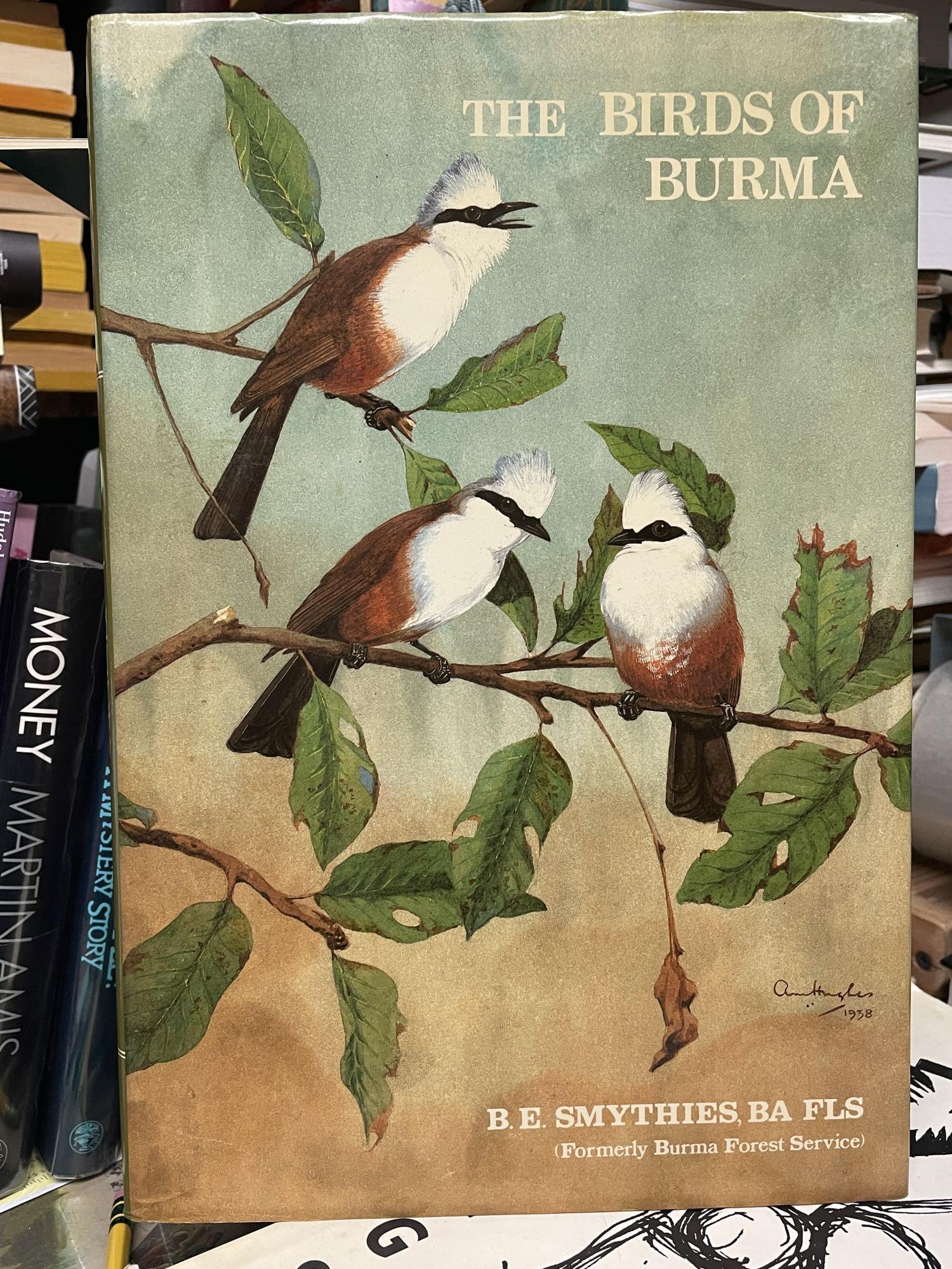 The Birds of Burma - Smythies, B.E.
