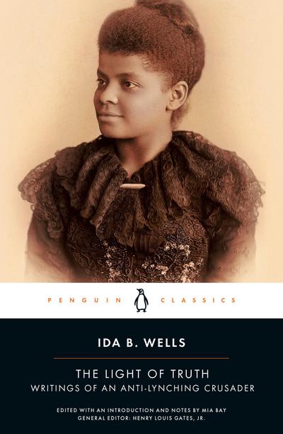 The Light of Truth - Ida Wells