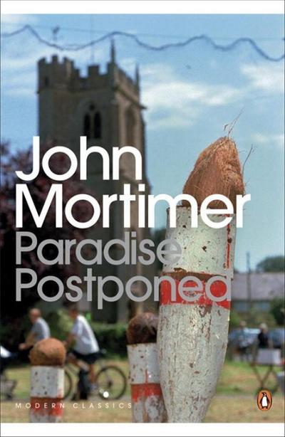 Paradise Postponed - John Mortimer