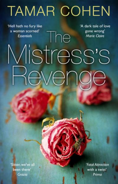 The Mistress's Revenge - Tamar Cohen