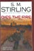 Dies the Fire - Stirling, S. M.