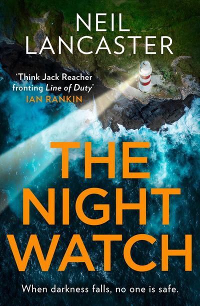 The Night Watch - Neil Lancaster