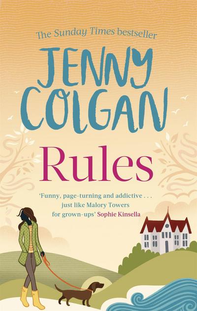 Rules : Things are Changing at the Little School by the Sea - Jane Beaton