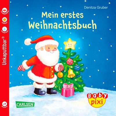 Baby Pixi (unkaputtbar) 48: VE 5 Mein erstes Weihnachtsbuch - Denitza Gruber