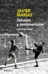 Salvajes y sentimentales - Marías, Javier (1951 - )