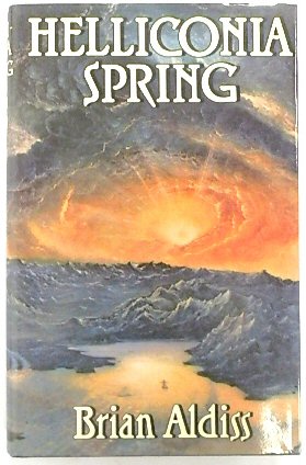 Helliconia Spring - Aldiss, Brian