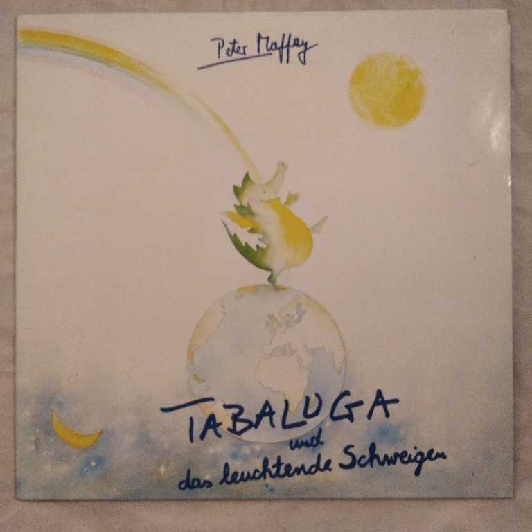 Tabaluga und das leuchtende Schweigen [LP]. - Maffay, Peter und Diverse
