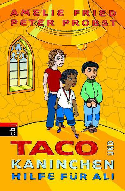 Taco und Kaninchen - Hilfe für Ali: Band 5 - Amelie Fried