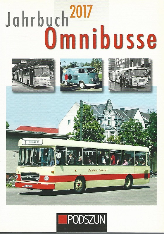 Jahrbuch Omnibusse 2017. - Podszun-Motorbücher