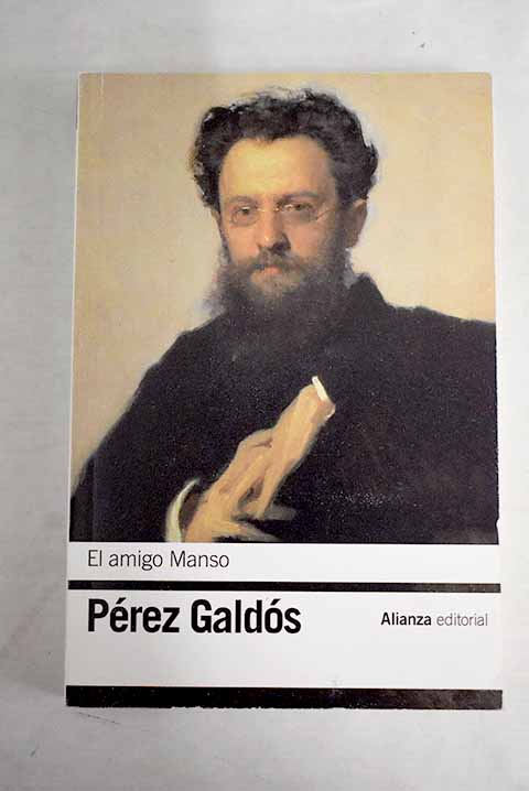 El amigo Manso - Perez Galdos