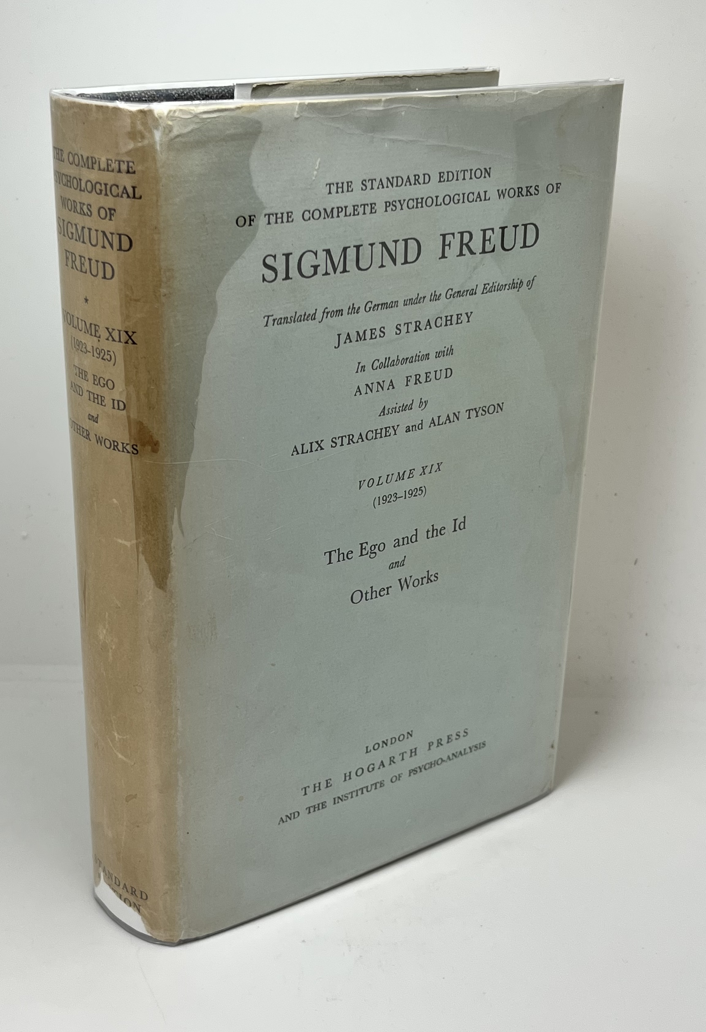 The Standard Edition of the Complete Psychological Works of Sigmund Freud Volume XIX (1923-1925) The Ego and the Id and Other Works Sigmund Freud [Ve