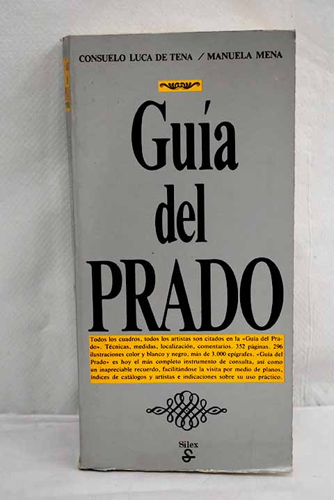Guía del Prado - Luca de Tena, Consuelo